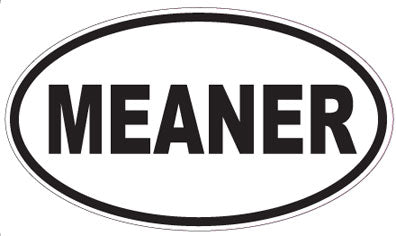 MEANER - Oval Sticker