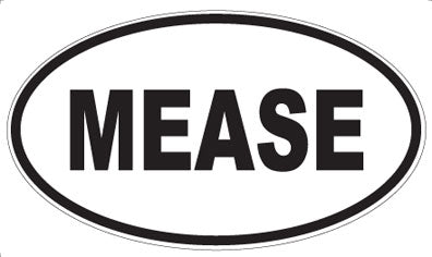 MEASE - Oval Sticker