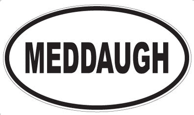MEDDAUGH - Oval Magnet