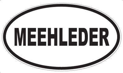 MEEHLEDER - Oval Sticker