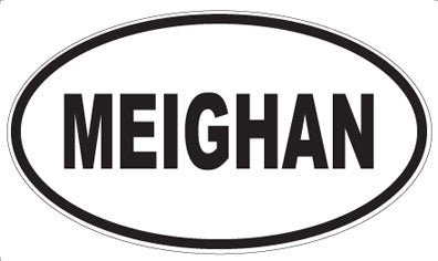 MEIGHAN - Oval Sticker