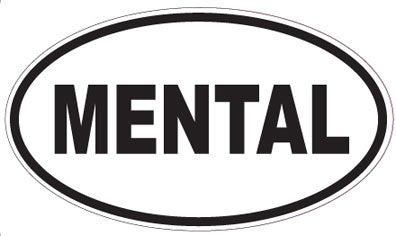 MENTAL - Oval Sticker