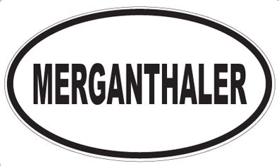 MERGANTHALER - Oval Sticker