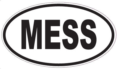 MESS - Oval Sticker