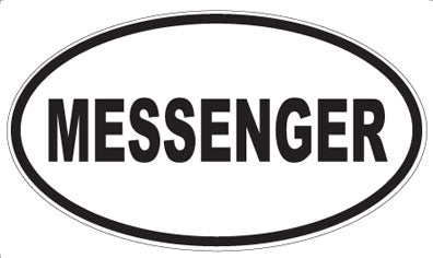 MESSENGER - Oval Magnet