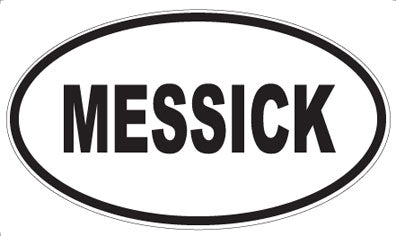 MESSICK - Oval Sticker