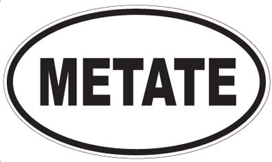 METATE - Oval Sticker