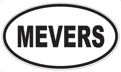 MEVERS - Oval Magnet