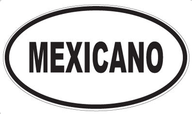 MEXICANO - Oval Magnet