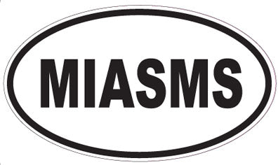 MIASMS - Oval Sticker