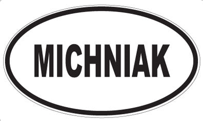 MICHNIAK - Oval Magnet