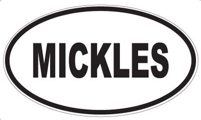 MICKLES - Oval Magnet