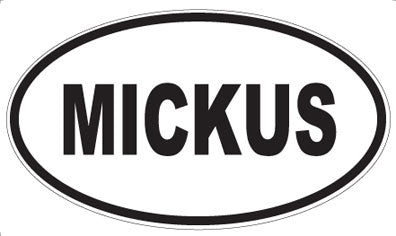 MICKUS - Oval Magnet