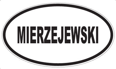 MIERZEJEWSKI - Oval Magnet