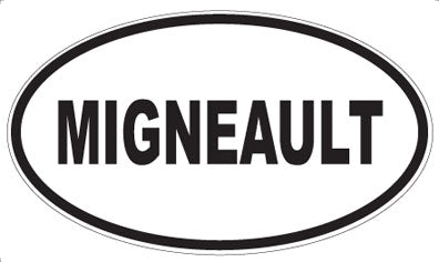MIGNEAULT - Oval Sticker