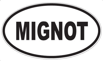 MIGNOT - Oval Magnet