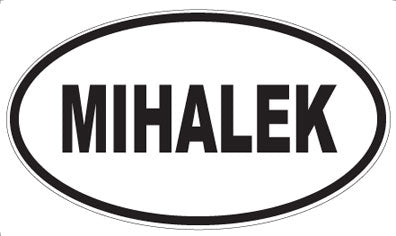 MIHALEK - Oval Magnet