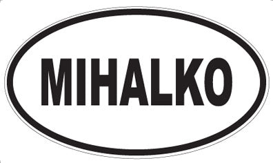 MIHALKO - Oval Magnet