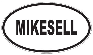 MIKESELL - Oval Magnet