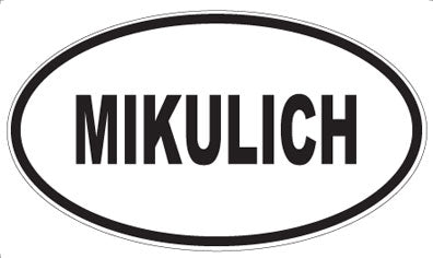 MIKULICH - Oval Sticker