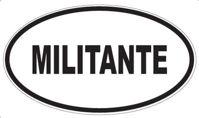 MILITANTE - Oval Sticker