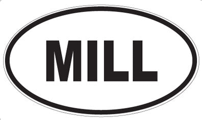 MILL - Oval Sticker
