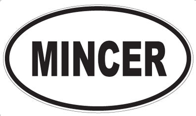 MINCER - Oval Magnet