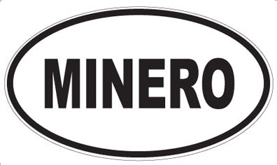 MINERO - Oval Sticker