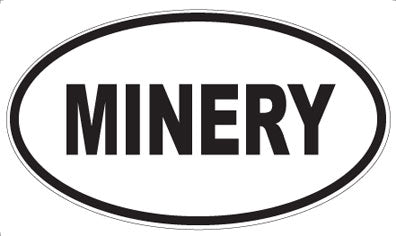 MINERY - Oval Sticker