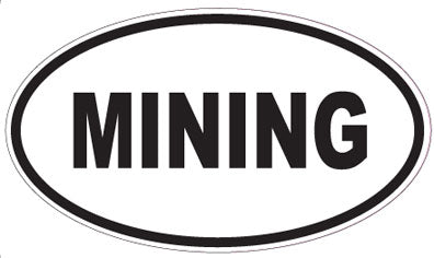 MINING - Oval Sticker