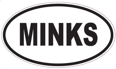 MINKS - Oval Magnet