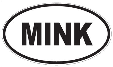 MINK - Oval Magnet