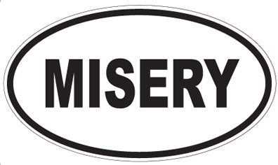 MISERY - Oval Sticker