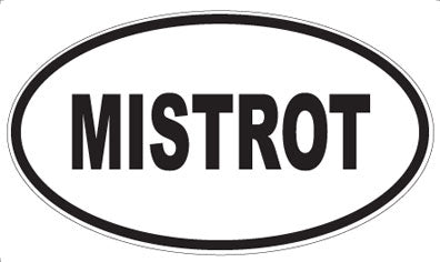 MISTROT - Oval Sticker