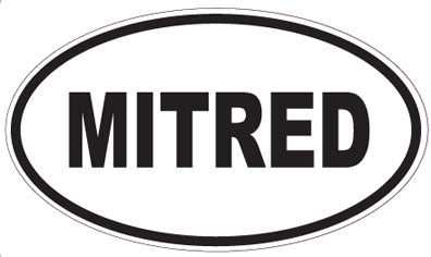 MITRED - Oval Sticker