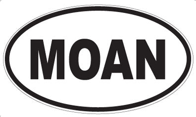 MOAN - Oval Sticker