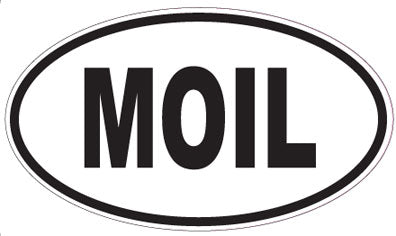 MOIL - Oval Sticker
