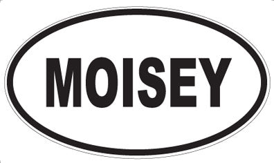 MOISEY - Oval Sticker