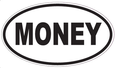 MONEY - Oval Magnet