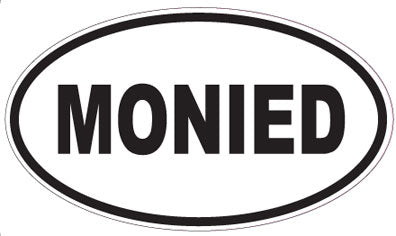MONIED - Oval Sticker