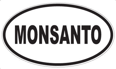 MONSANTO - Oval Sticker