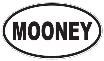 MOONEY - Oval Sticker