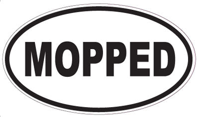 MOPPED - Oval Sticker