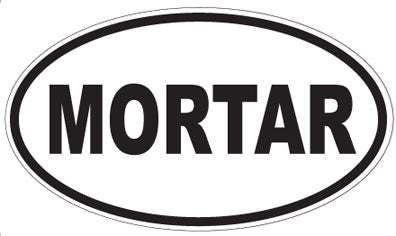 MORTAR - Oval Sticker