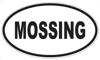 MOSSING - Oval Sticker