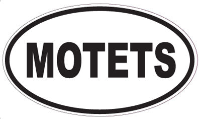 MOTETS - Oval Sticker