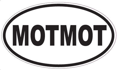 MOTMOT - Oval Sticker