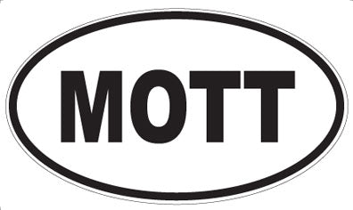 MOTT - Oval Magnet