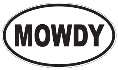 MOWDY - Oval Sticker