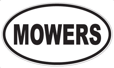 MOWERS - Oval Magnet